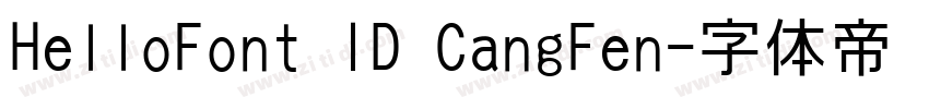 HelloFont ID CangFen字体转换
